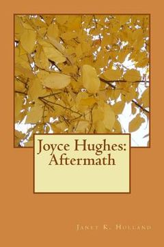 portada Joyce Hughes: Aftermath (in English)