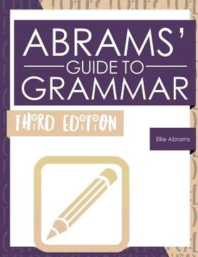portada Abrams' Guide to Grammar: Third Edition (en Inglés)