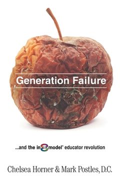 portada Generation Failure: and the in8model educator revolution (en Inglés)