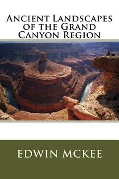 portada Ancient Landscapes of the Grand Canyon Region (in English)