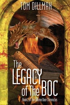 portada The Legacy of The Boc - Book 2 of The Gnome Door Chronicles (en Inglés)