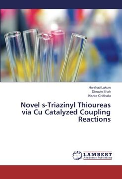 portada Novel s-Triazinyl Thioureas via Cu Catalyzed Coupling Reactions