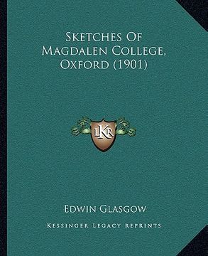 portada sketches of magdalen college, oxford (1901) (en Inglés)