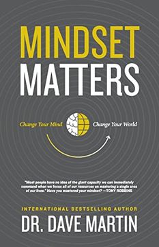 portada Mindset Matters: Change Your Mind, Change Your World (en Inglés)