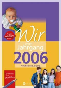 portada Wir vom Jahrgang 2006 - Kindheit und Jugend (en Alemán)