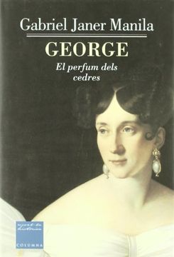 portada George: El Perfum Dels Cedres (in Catalá)