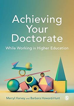portada Achieving Your Doctorate While Working in Higher Education (en Inglés)