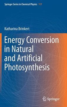 portada Energy Conversion in Natural and Artificial Photosynthesis (en Inglés)