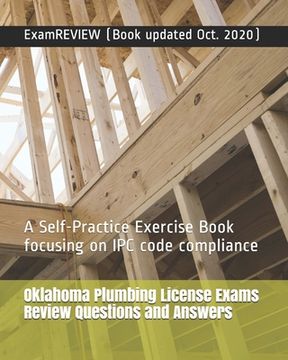 portada Oklahoma Plumbing License Exams Review Questions and Answers: A Self-Practice Exercise Book focusing on IPC code compliance (en Inglés)