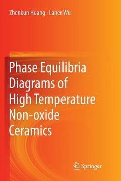 portada Phase Equilibria Diagrams of High Temperature Non-Oxide Ceramics (in English)