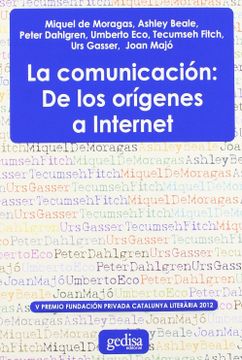 portada La Comunicación: De los Orígenes a Internet