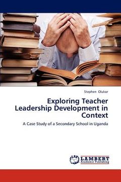 portada exploring teacher leadership development in context (en Inglés)