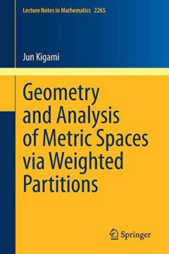 portada Geometry and Analysis of Metric Spaces via Weighted Partitions: 2265 (Lecture Notes in Mathematics) 