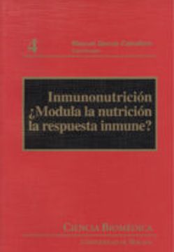 portada Inmunonutrición ¿Modula la nutrición la respuesta inmune? (Ciencia Biomédica)