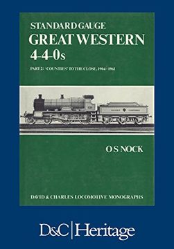 portada Standard Gauge Great Western 4-4-0s Part 2: 'Counties' to the close 1904-1961 (en Inglés)
