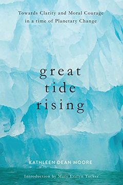 portada Great Tide Rising: Towards Clarity and Moral Courage in a time of Planetary Change