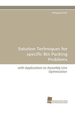 portada solution techniques for specific bin packing problems (en Inglés)