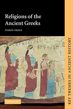 portada Religions of the Ancient Greeks Paperback (Key Themes in Ancient History) (in English)