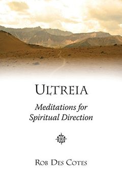 portada Ultreia: Meditations for Spiritual Direction (en Inglés)
