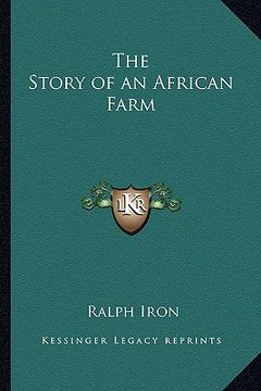 portada the story of an african farm (en Inglés)