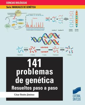 portada 141 Problemas de Genética: Resueltos Paso a Paso [Oct 08, 2015] Benito Jiménez, César