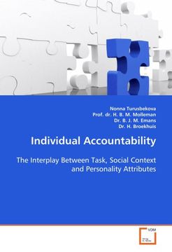portada Individual Accountability: The Interplay Between Task, Social Context and Personality Attributes