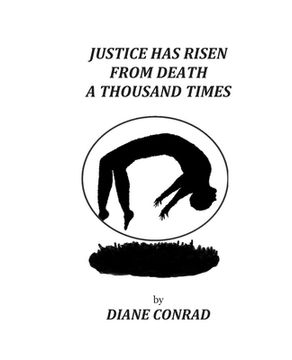 portada Justice Has Risen from Death a Thousand Times (en Inglés)