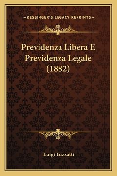 portada Previdenza Libera E Previdenza Legale (1882) (en Italiano)