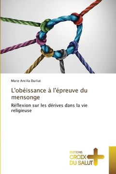 portada L'obéissance à l'épreuve du mensonge (in French)