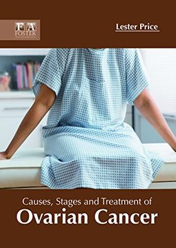 portada Causes, Stages and Treatment of Ovarian Cancer 