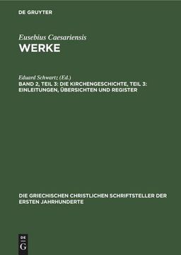 portada Die Kirchengeschichte, Teil 3: Einleitungen, Übersichten und Register (en Alemán)