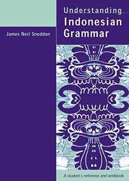 portada Understanding Indonesian Grammar: A Student'S Reference and Workbook (en Inglés)