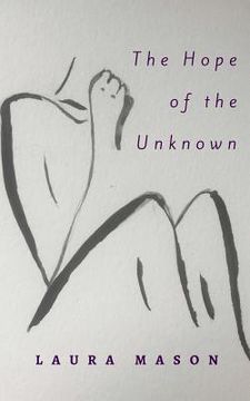 portada The Hope of the Unknown (in English)