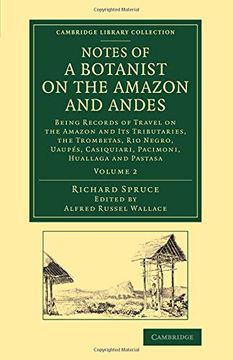 portada Notes of a Botanist on the Amazon and Andes 2 Volume Set: Notes of a Botanist on the Amazon and Andes: Being Records of Travel on the Amazon and its. Library Collection - Botany and Horticulture) 