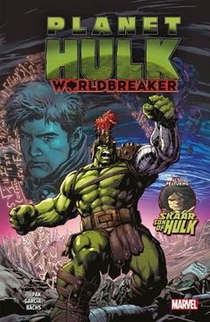 portada Planet Hulk: Worldbreaker (en Inglés)