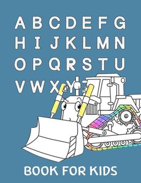 portada Book for kids: My first big car activity book for kids ages 4-8 -(A-Z ) Handwriting & Number Tracing & The maze game & Coloring page