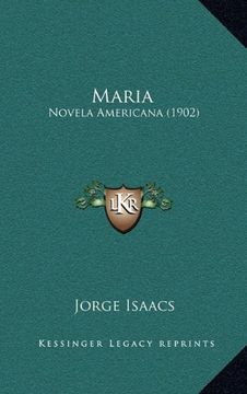 portada Maria: Novela Americana (1902) (in Spanish)
