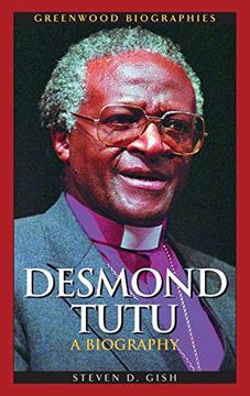 portada Desmond Tutu: A Biography (Greenwood Biographies) (in English)