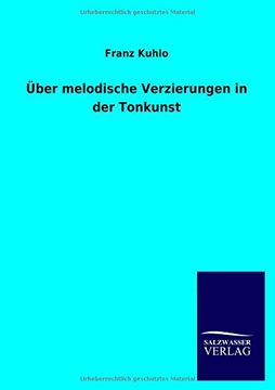 portada Uber Melodische Verzierungen in Der Tonkunst