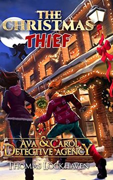 portada Ava & Carol Detective Agency: The Christmas Thief (en Inglés)