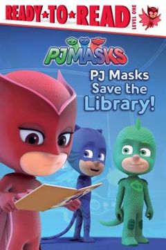 portada Pj Masks Save the Library! (en Inglés)