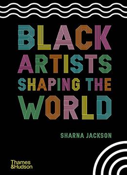 portada Black Artists Shaping the World (in English)