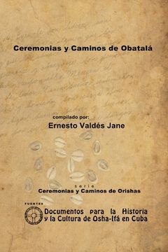 portada Ceremonias y Caminos de Obatalá