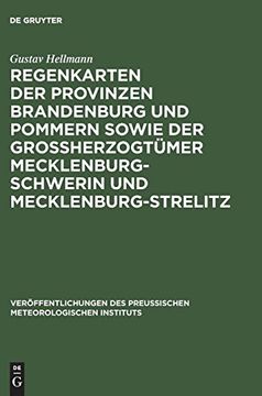 portada Regenkarten der Provinzen Brandenburg und Pommern Sowie der Grossherzogtümer Mecklenburg-Schwerin und Mecklenburg-Strelitz (en Alemán)