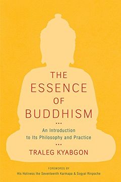 portada The Essence of Buddhism: An Introduction to its Philosophy and Practice (Shambhala Dragon Editions) (en Inglés)