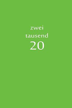 portada Zweitausend 20: Planer 2020 a5 Grün (in German)