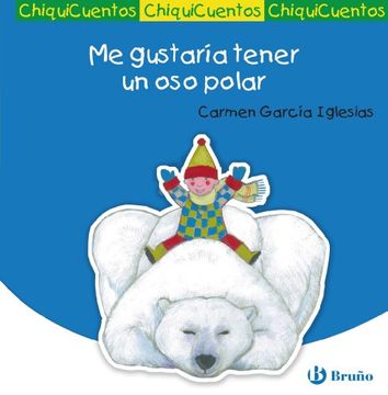 portada Me Gustaría Tener un oso Polar (in Spanish)