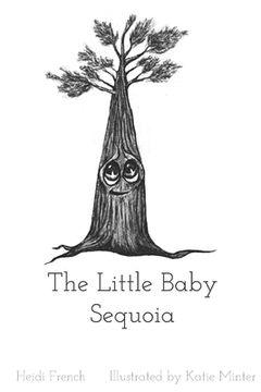 portada The Little Baby Sequoia (en Inglés)