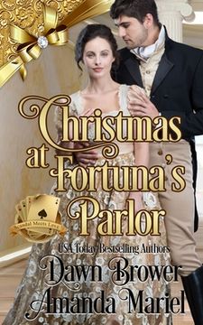 portada Christmas at Fortuna's Parlor: Scandal Meets Love (en Inglés)