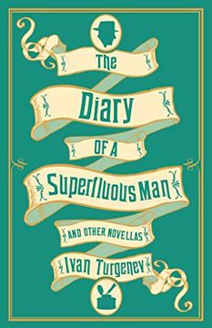 portada The Diary of a Superfluous man and Other Novellas (Alma Classics) (en Inglés)